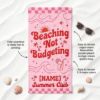 Picture of Beaching Not Budgeting Beach Towel, Personalized Summer Vacation Towel, Custom Name Pool Towel, Funny Beach Trip Gift for Women