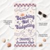 Picture of Beaching Not Budgeting Beach Towel, Personalized Summer Vacation Towel, Custom Name Pool Towel, Funny Beach Trip Gift for Women