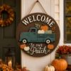 Picture of Personalized Fall Pumpkin Truck Door Sign, Welcome to Our Patch Wooden Door Hanger, Rustic Farmhouse Autumn Porch Decor Patch Autumn