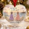 Picture of Personalized Sister Glass Ornament, Best Friend Side by Side or Miles Apart, Beach Keepsake, Long Distance Sister Christmas Gift 2026 Decor